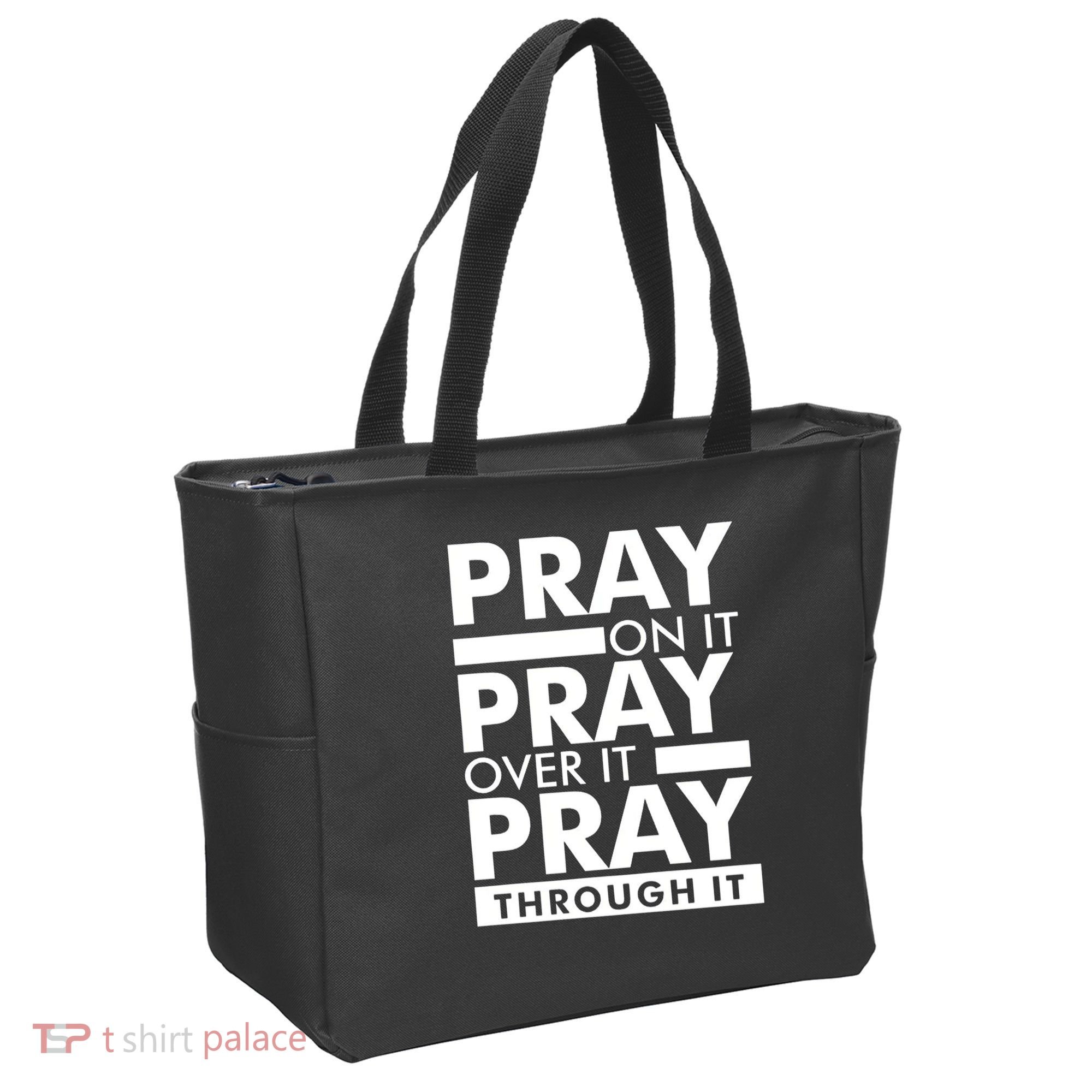 Pray On It Tote Bag