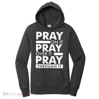 Pray On It Women's Hoodie