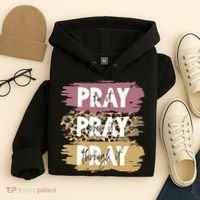 Pray On It Pray Over It Pray Through It Prayer Faith Religious Hoodie thumb 4