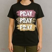 Pray On It Pray Over It Pray Through It Prayer Faith Religious T-Shirt thumb 4