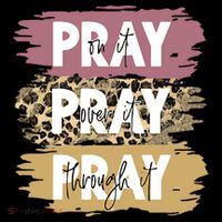 Pray On It Pray Over It Pray Through It Prayer Faith Religious Coffee Mug thumb 5
