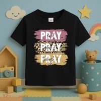 Pray On It Pray Over It Pray Through It Prayer Faith Religious Toddler T-Shirt thumb 3
