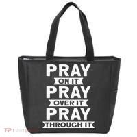 Pray On It Pray Over It Pray Through It Christian Tote Bag thumb 0