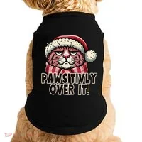 Pawsitively Over It Funny Grumpy Cat Christmas Great Gift Doggie Tank thumb 0
