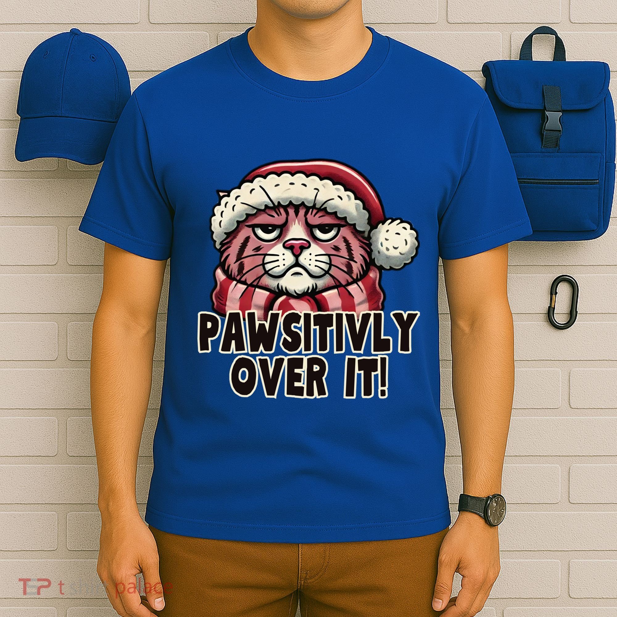 Pawsitively Over It Funny Grumpy Cat Christmas Great Gift T-Shirt