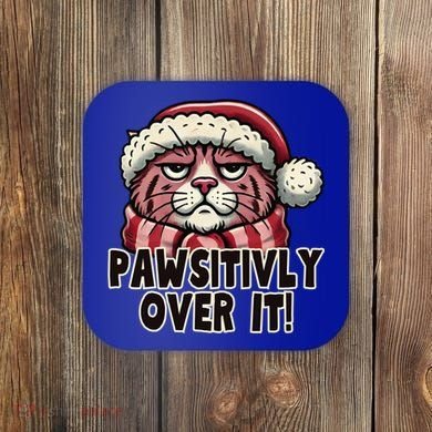 Pawsitively Over It Funny Grumpy Cat Christmas Great Gift Coaster