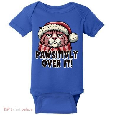 Pawsitively Over It Funny Grumpy Cat Christmas Great Gift Baby Bodysuit