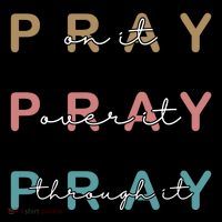 Pray On It Pray Over It Pray Through It Toddler Hoodie thumb 2