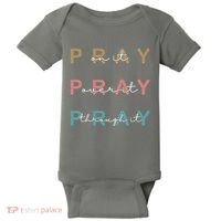 Pray On It Pray Over It Pray Through It Baby Bodysuit thumb 0