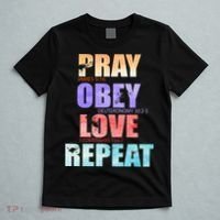 Pray Obey Love Repeat Christian Bible Quote T-Shirt thumb 5