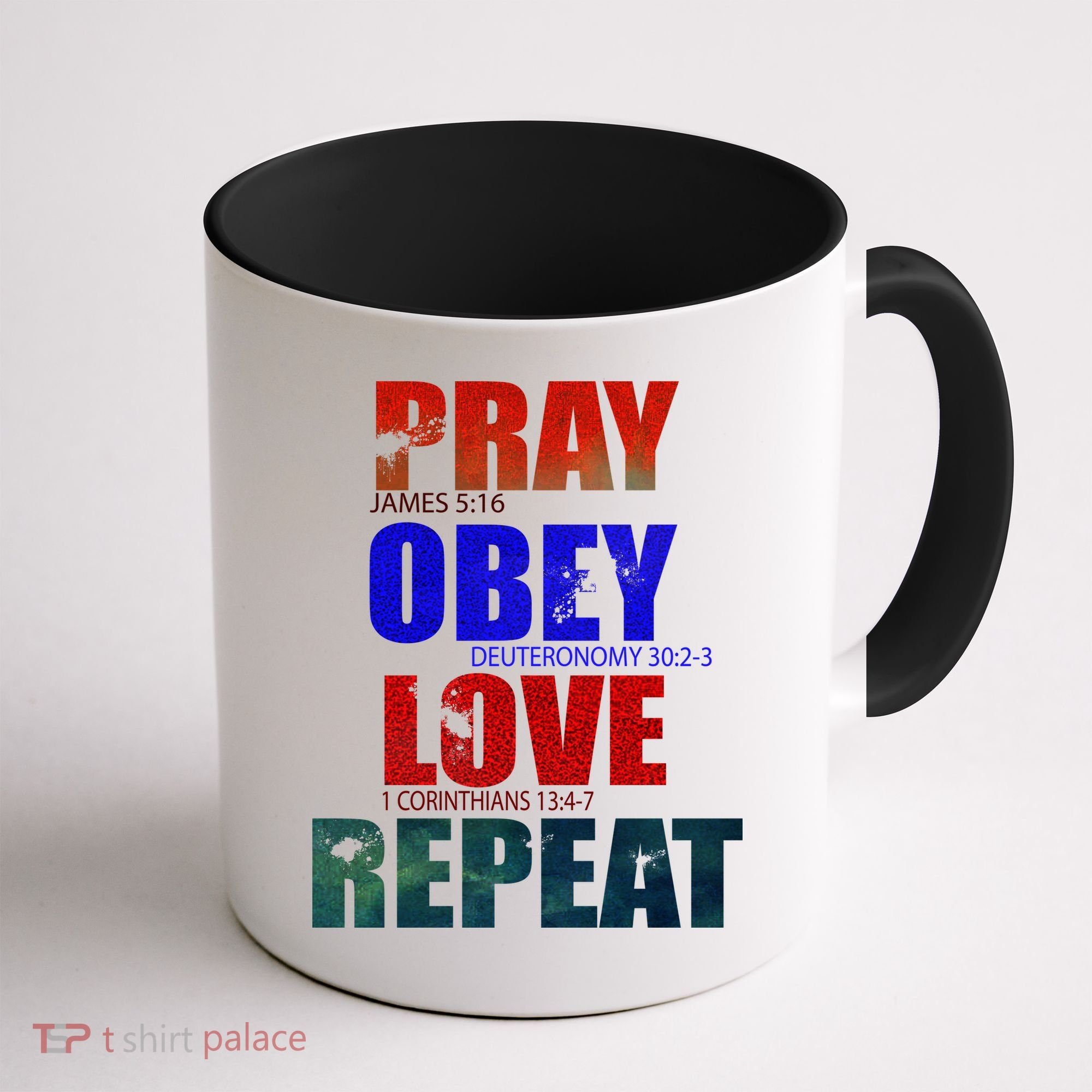 Pray Obey Love Repeat Christian Bible Quote Coffee Mug
