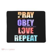 Pray Obey Love Repeat Christian Bible Quote Mousepad thumb 0