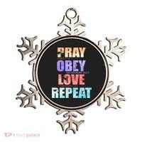 Pray Obey Love Repeat Christian Bible Quote Ornament thumb 0