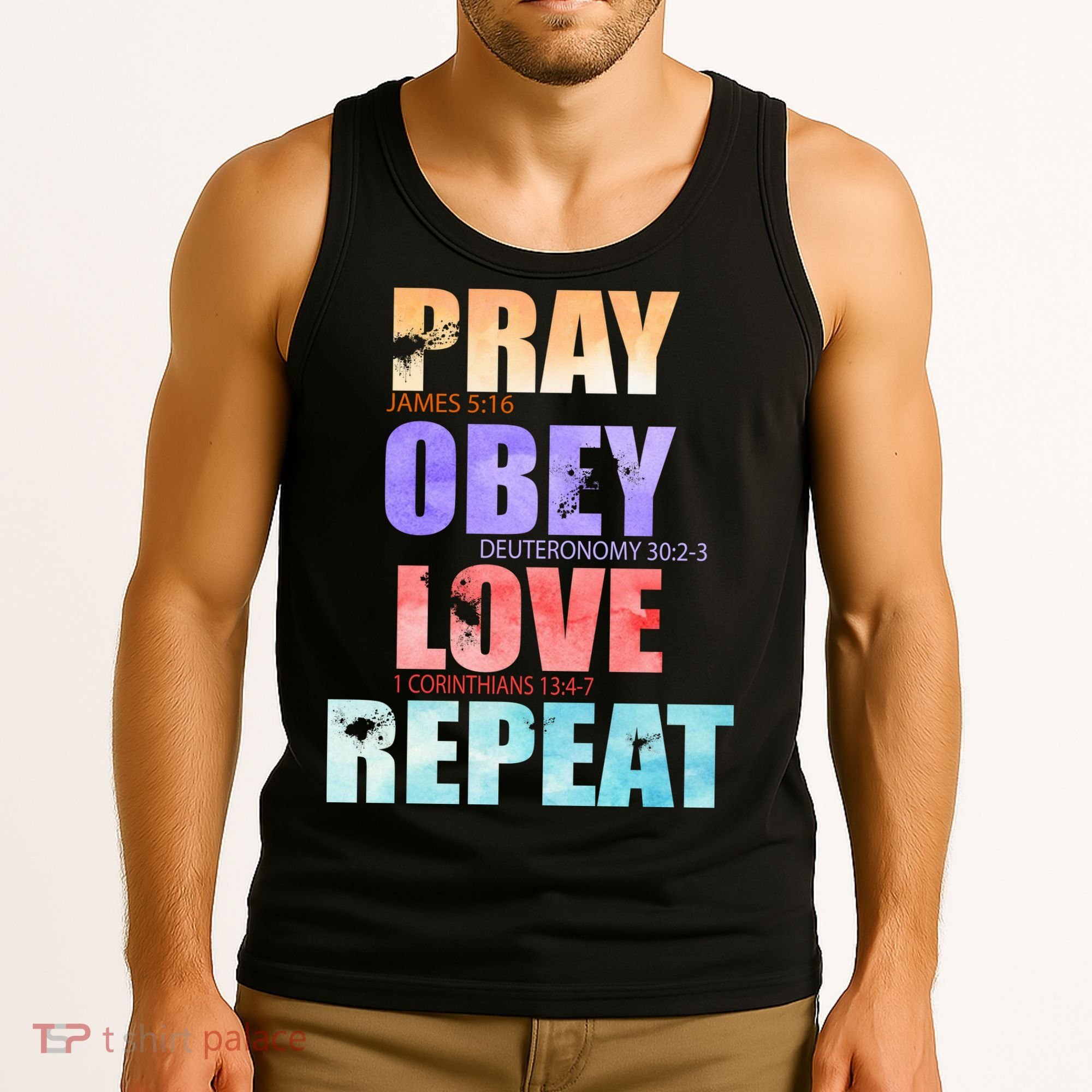 Pray Obey Love Repeat Christian Bible Quote Tank Top