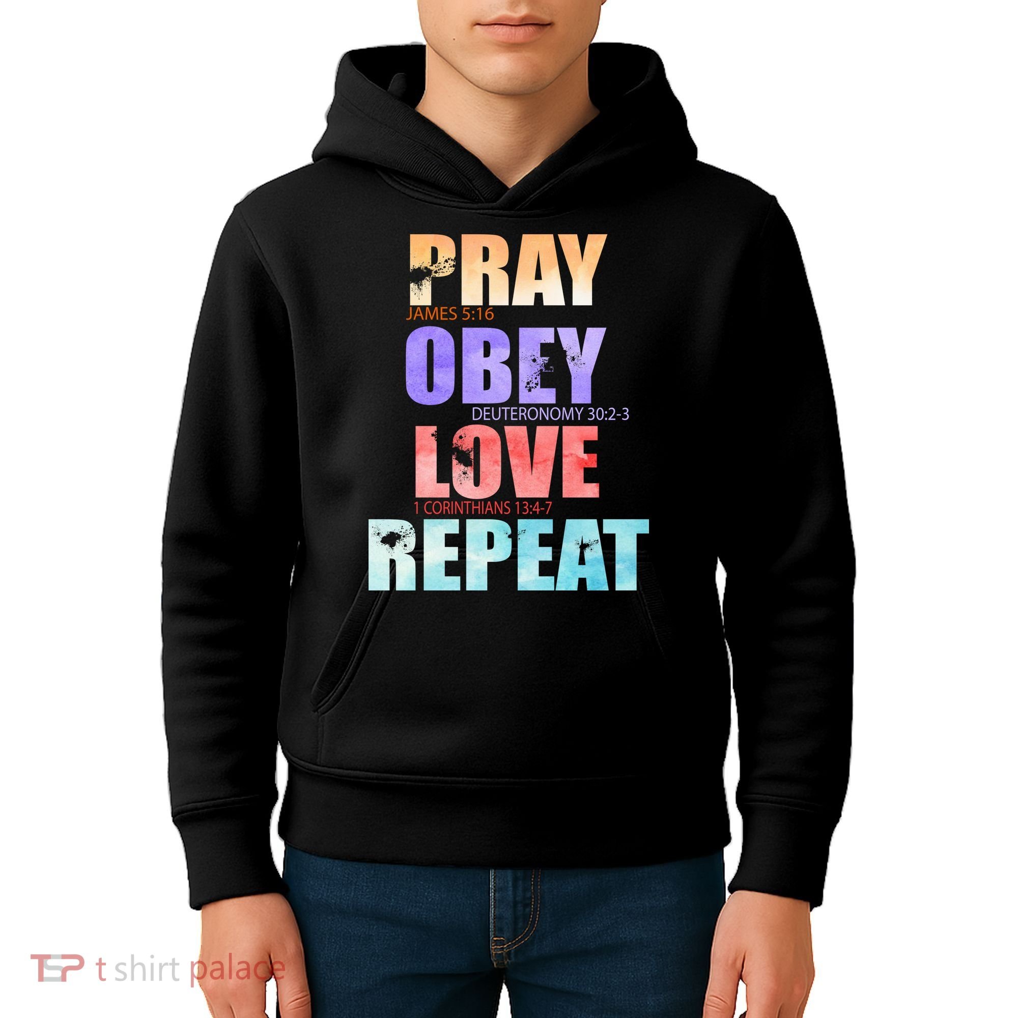 Pray Obey Love Repeat Christian Bible Quote Kids Hoodie