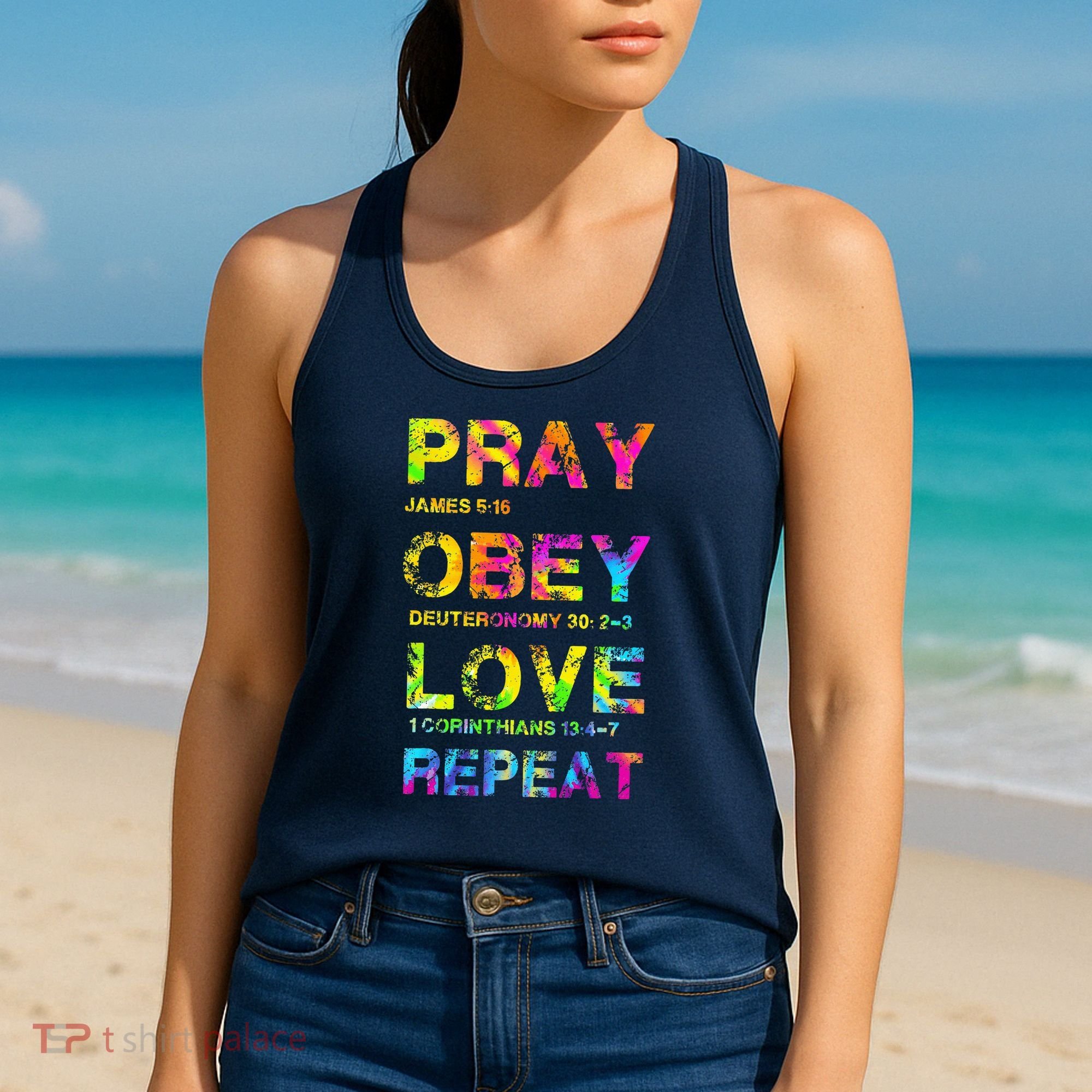 Pray Obey LoveRepeat Bible Verse Christian Bible Quote Women's Tank Top