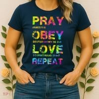 Pray Obey LoveRepeat Bible Verse Christian Bible Quote Women's T-Shirt thumb 2