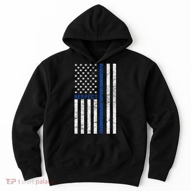 Police American Flag Respect The Blue Hoodie