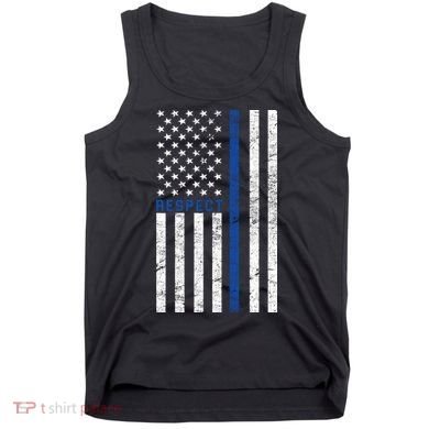 Police American Flag Respect The Blue Tank Top