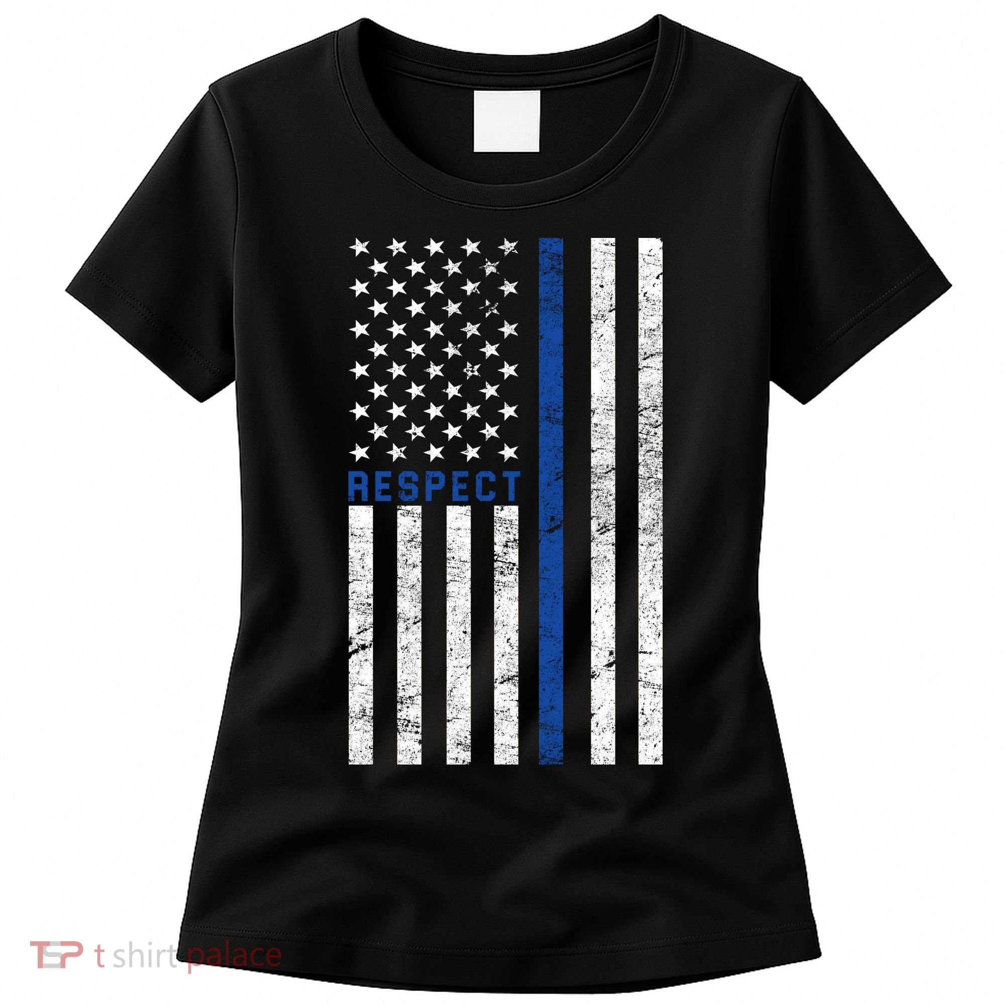 Police American Flag Respect The Blue Women's T-Shirt