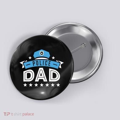 Police Dad Button
