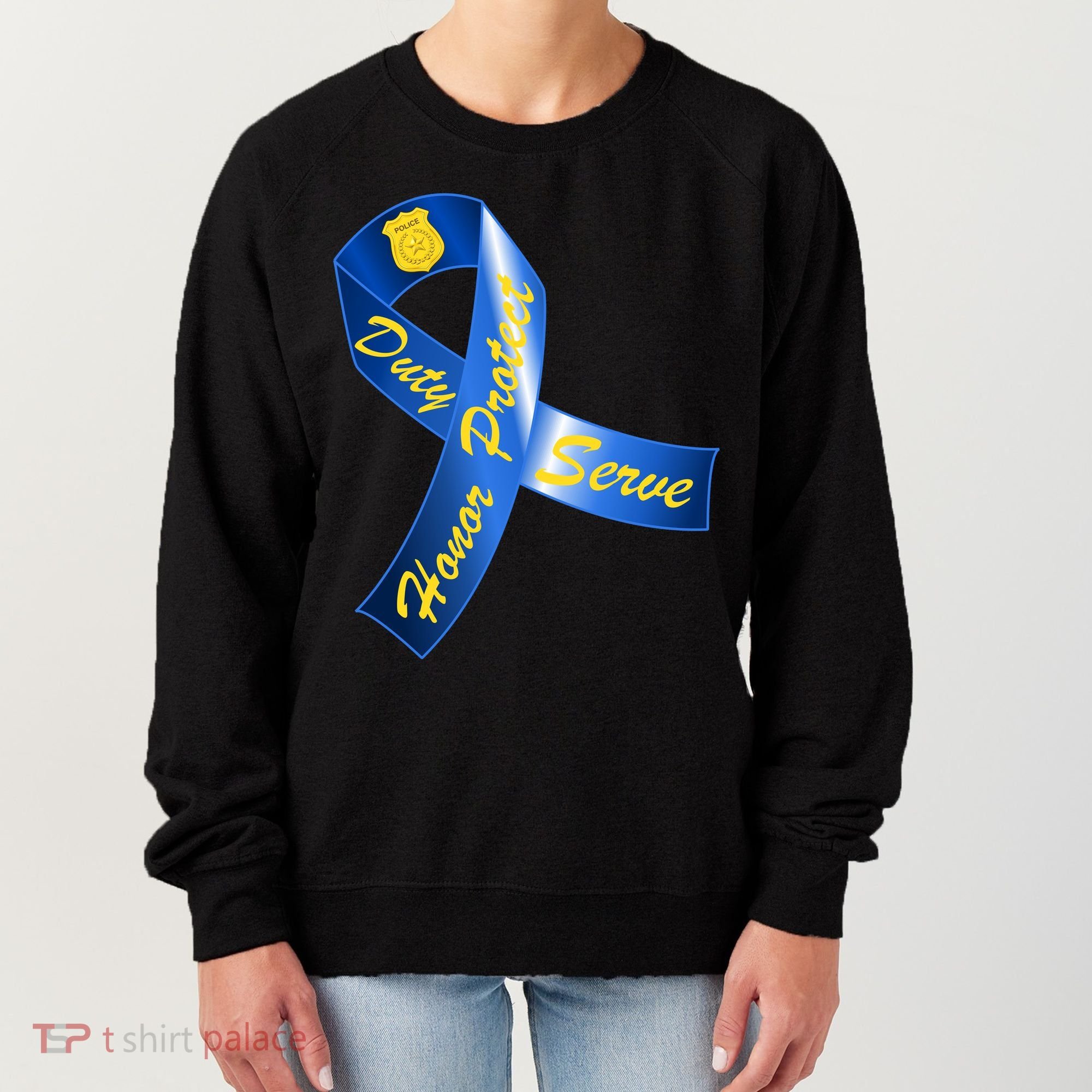 Police Duty Honor Protect Serve Ribbon Women's Sweatshirt