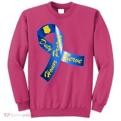 Police Duty Honor Protect Serve Ribbon Sweatshirt