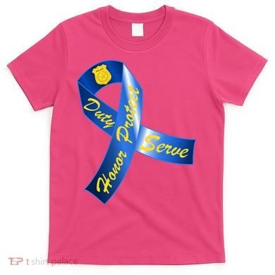 Police Duty Honor Protect Serve Ribbon T-Shirt