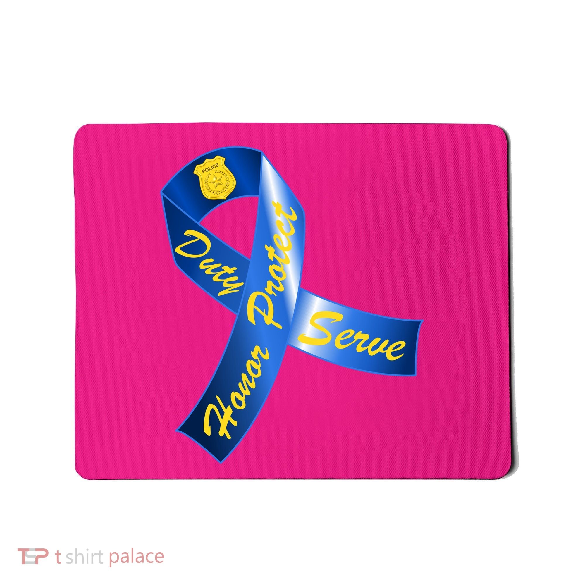 Police Duty Honor Protect Serve Ribbon Mousepad