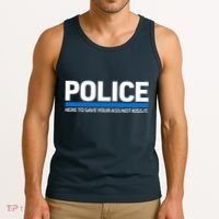 Police Here to Save Lives Tank Top thumb 3
