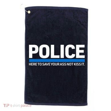 Police Here to Save Lives Golf Towel