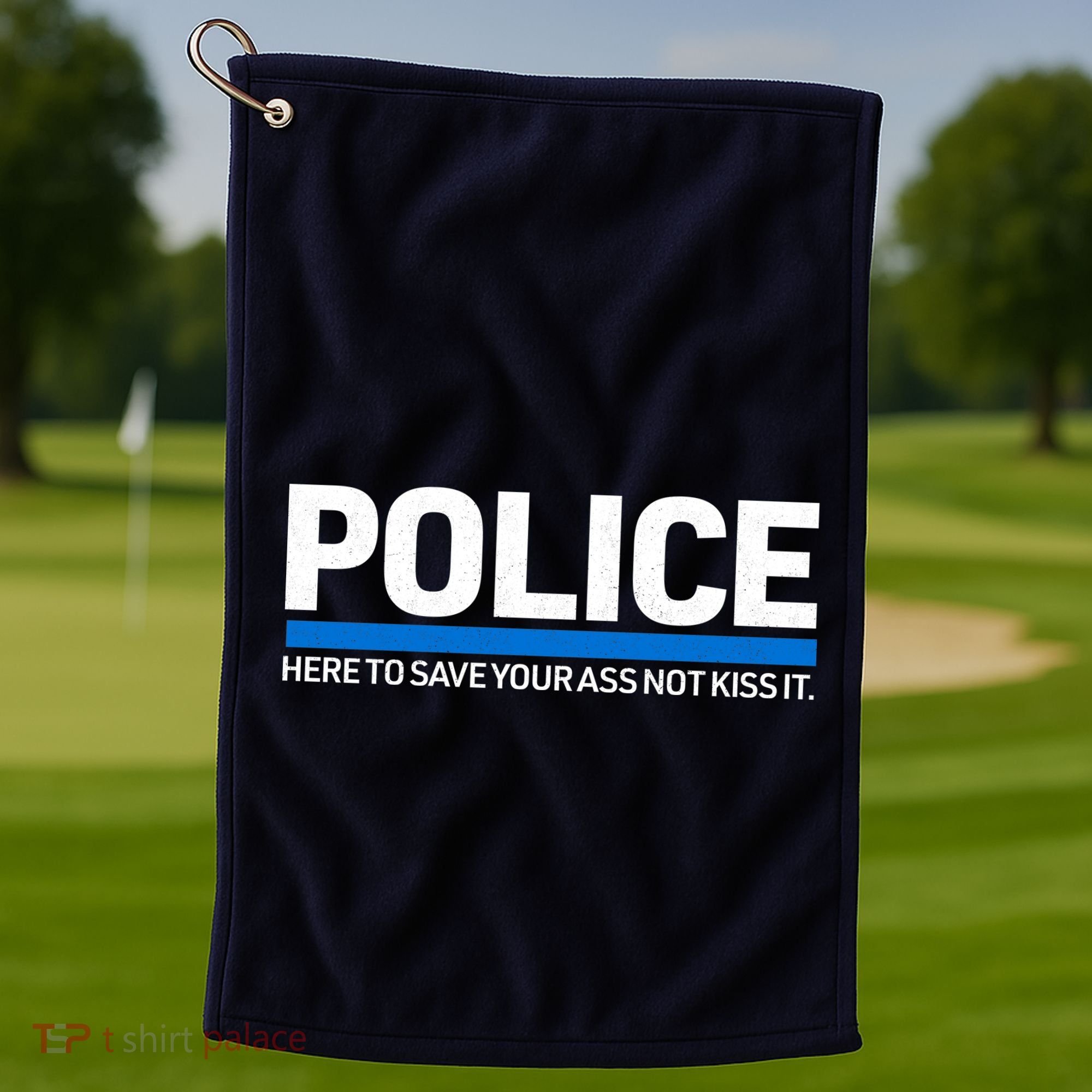 Police Here to Save Lives Golf Towel