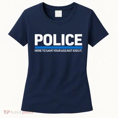Police Here to Save Lives Women's T-Shirt