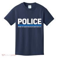Police Here to Save Lives Kids T-Shirt thumb 0