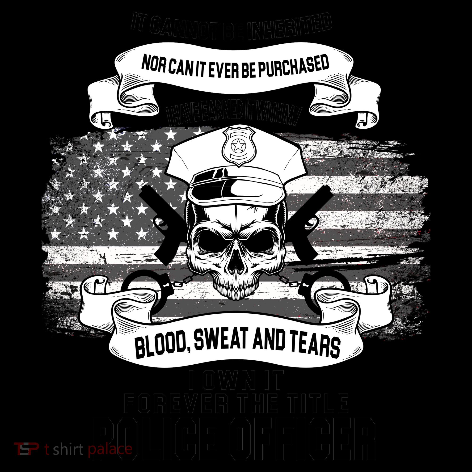 Police Officer Earned It Sweat Blood Tears Coffee Mug