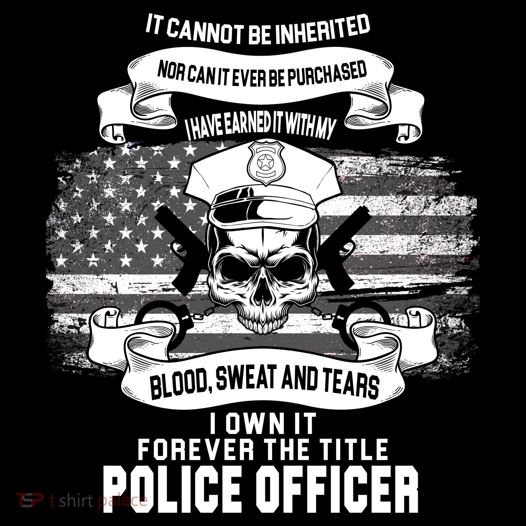 Police Officer Earned It Sweat Blood Tears Women's Hoodie