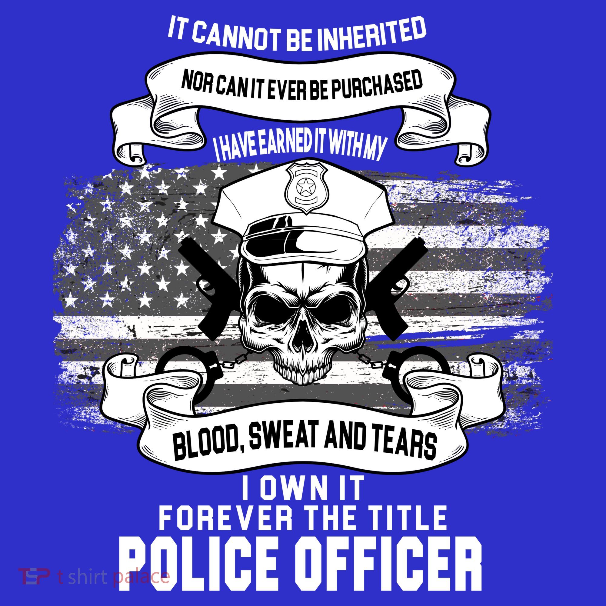 Police Officer Earned It Sweat Blood Tears Women's Tank Top