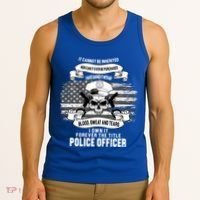 Police Officer Earned It Sweat Blood Tears Tank Top thumb 3