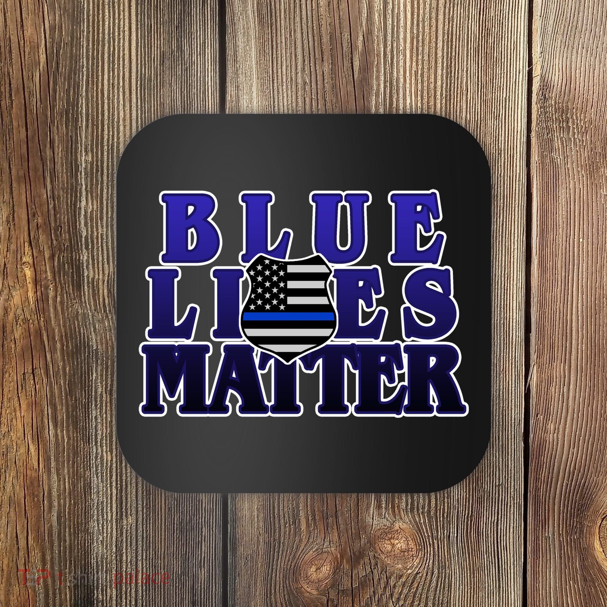 Police Shield Blue Lives Matter Coaster