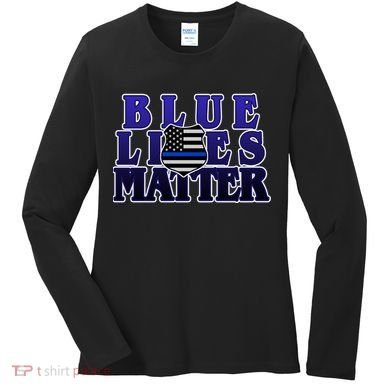 Police Shield Blue Lives Matter Women's Long Sleeve Shirt