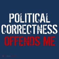 Political Corectness Offends Me Visor thumb 3