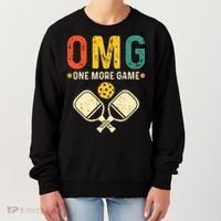 Pickleball One More Game Pickleball Player Women's Sweatshirt thumb 0