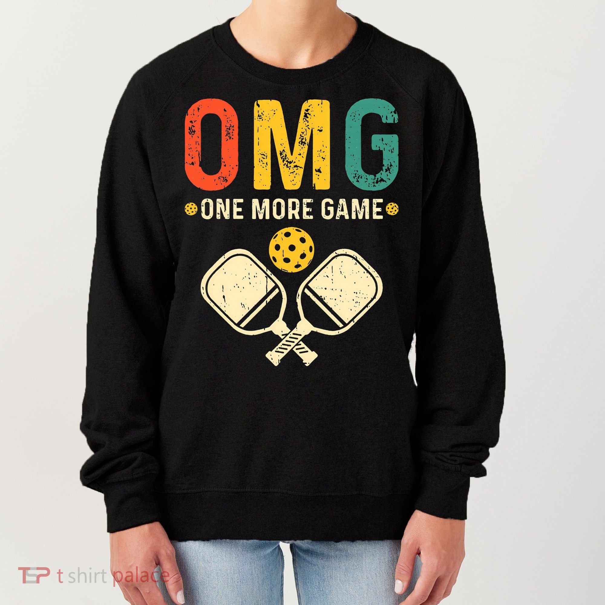 Pickleball One More Game Pickleball Player Women's Sweatshirt