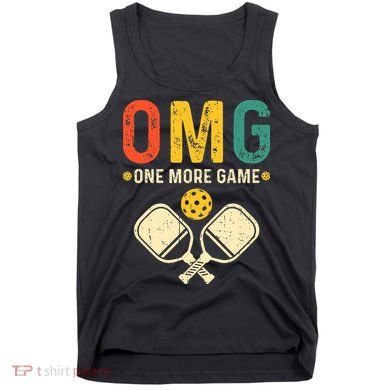 Pickleball One More Game Pickleball Player Tank Top