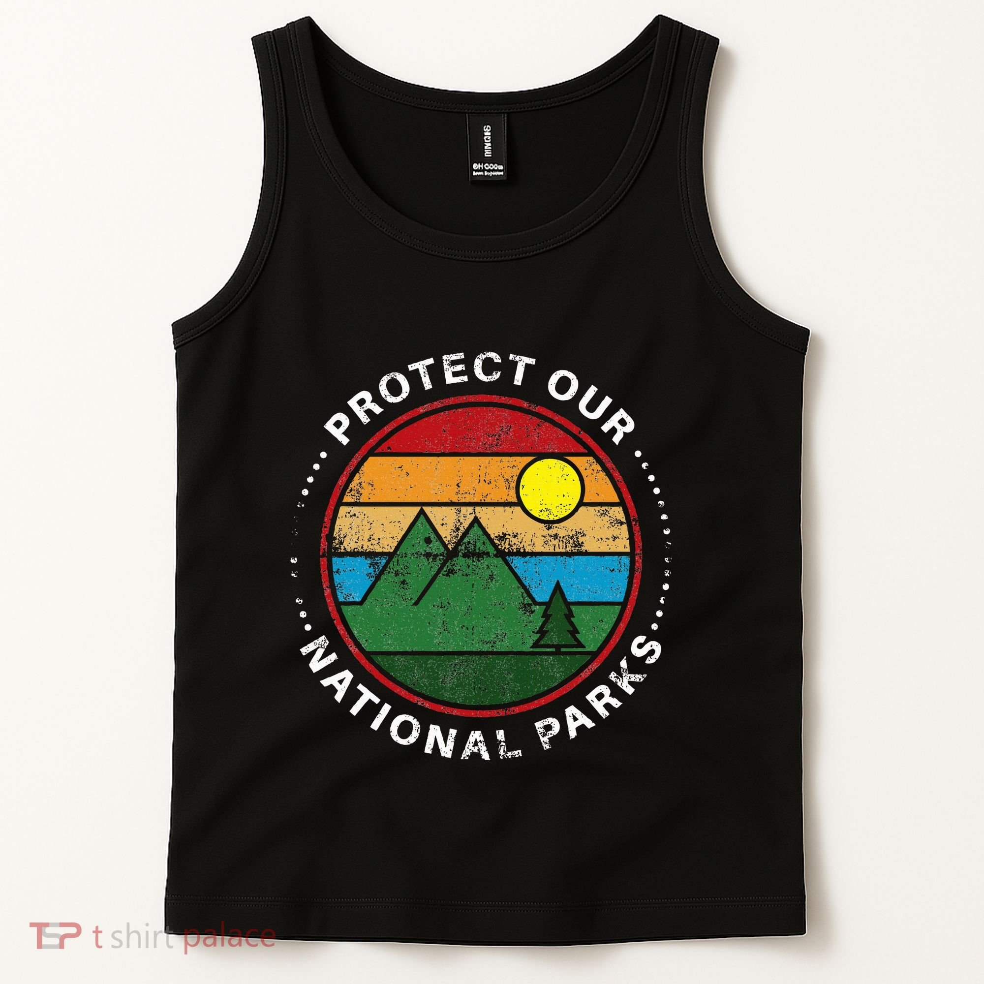 Protect Our National Parks Nature Lover National Parks Tank Top