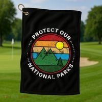 Protect Our National Parks Nature Lover National Parks Golf Towel thumb 1