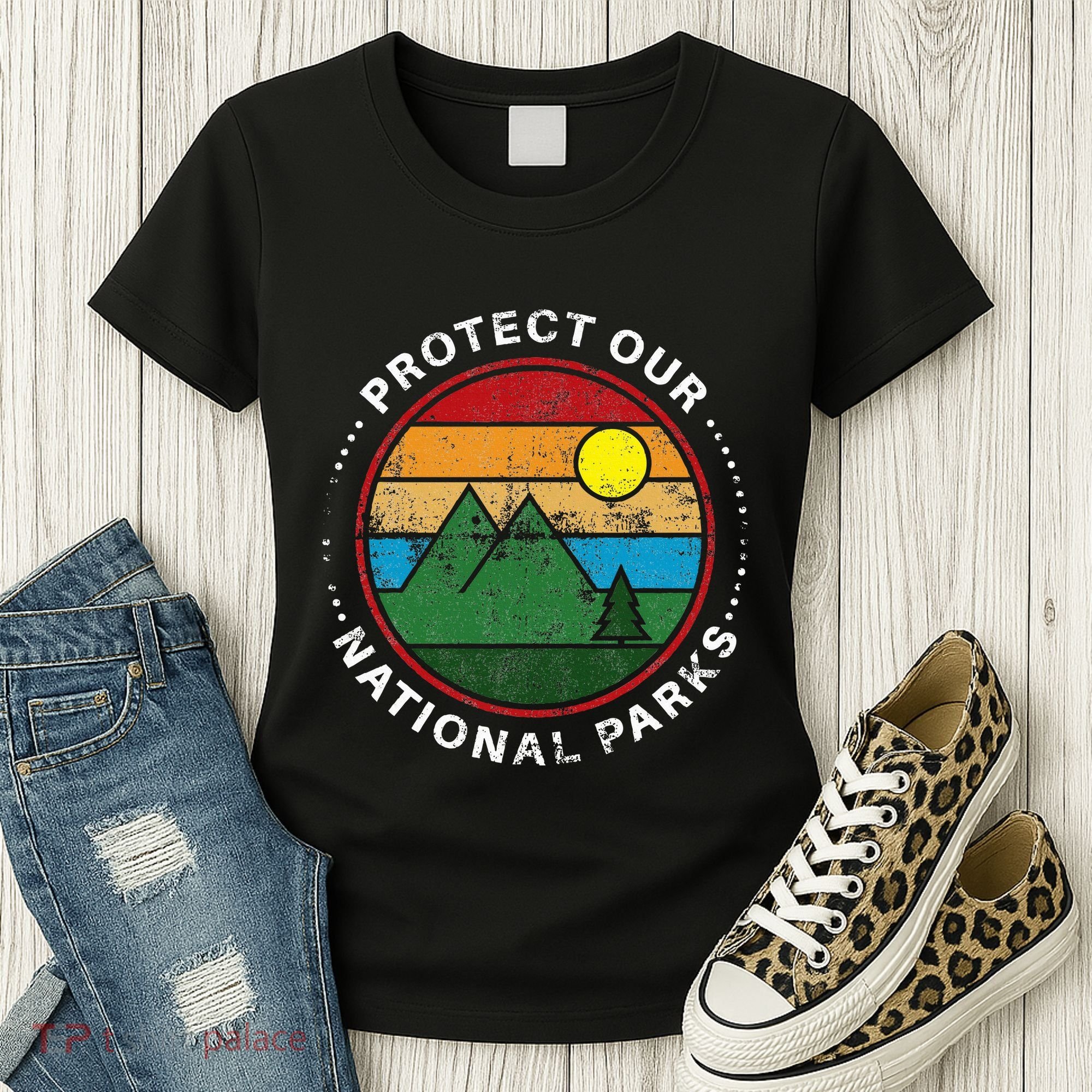 Protect Our National Parks Nature Lover National Parks Women's T-Shirt