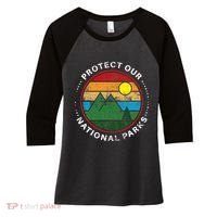 Protect Our National Parks Nature Lover National Parks Women's Tri-Blend 3/4-Sleeve Raglan Shirt thumb 0