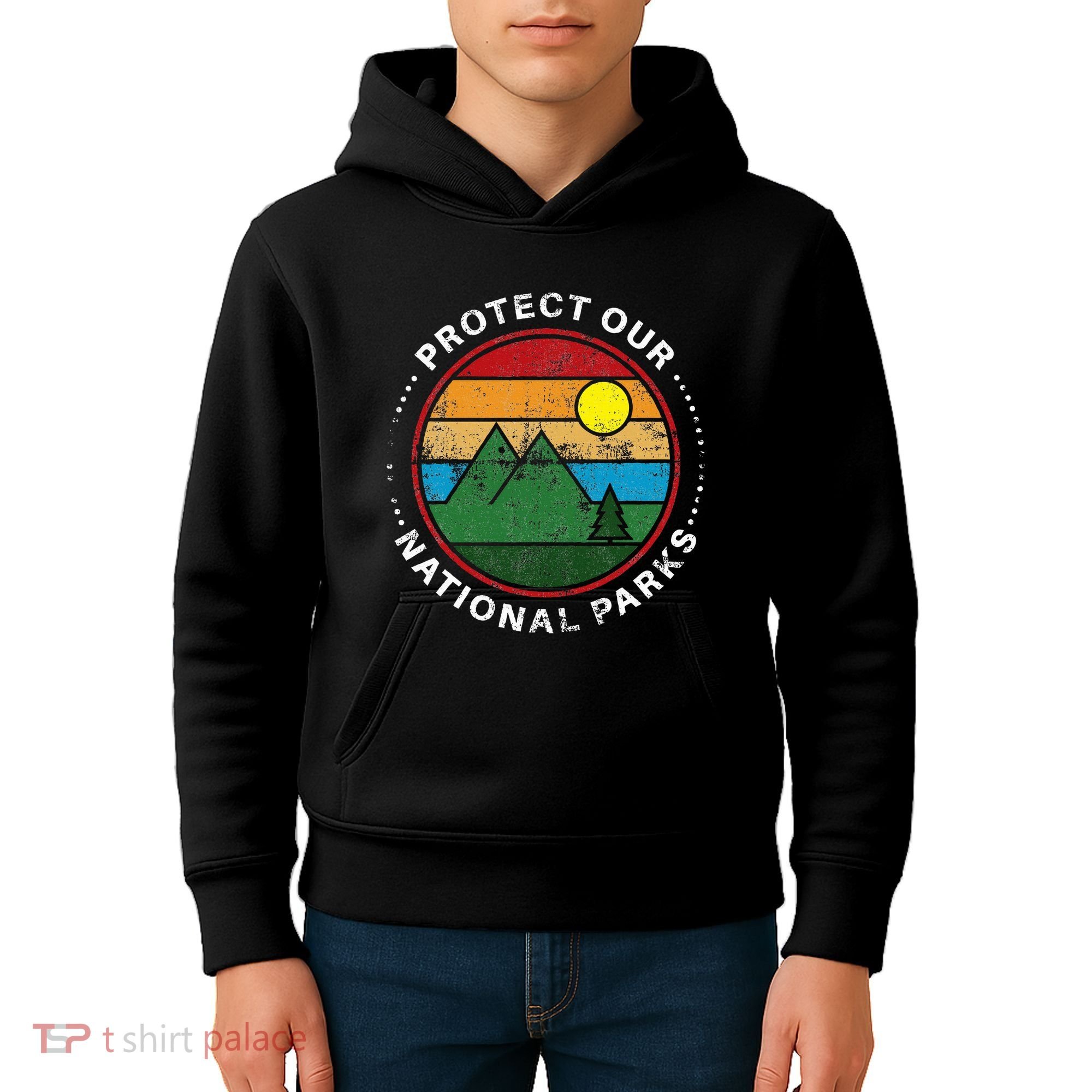 Protect Our National Parks Nature Lover National Parks Kids Hoodie