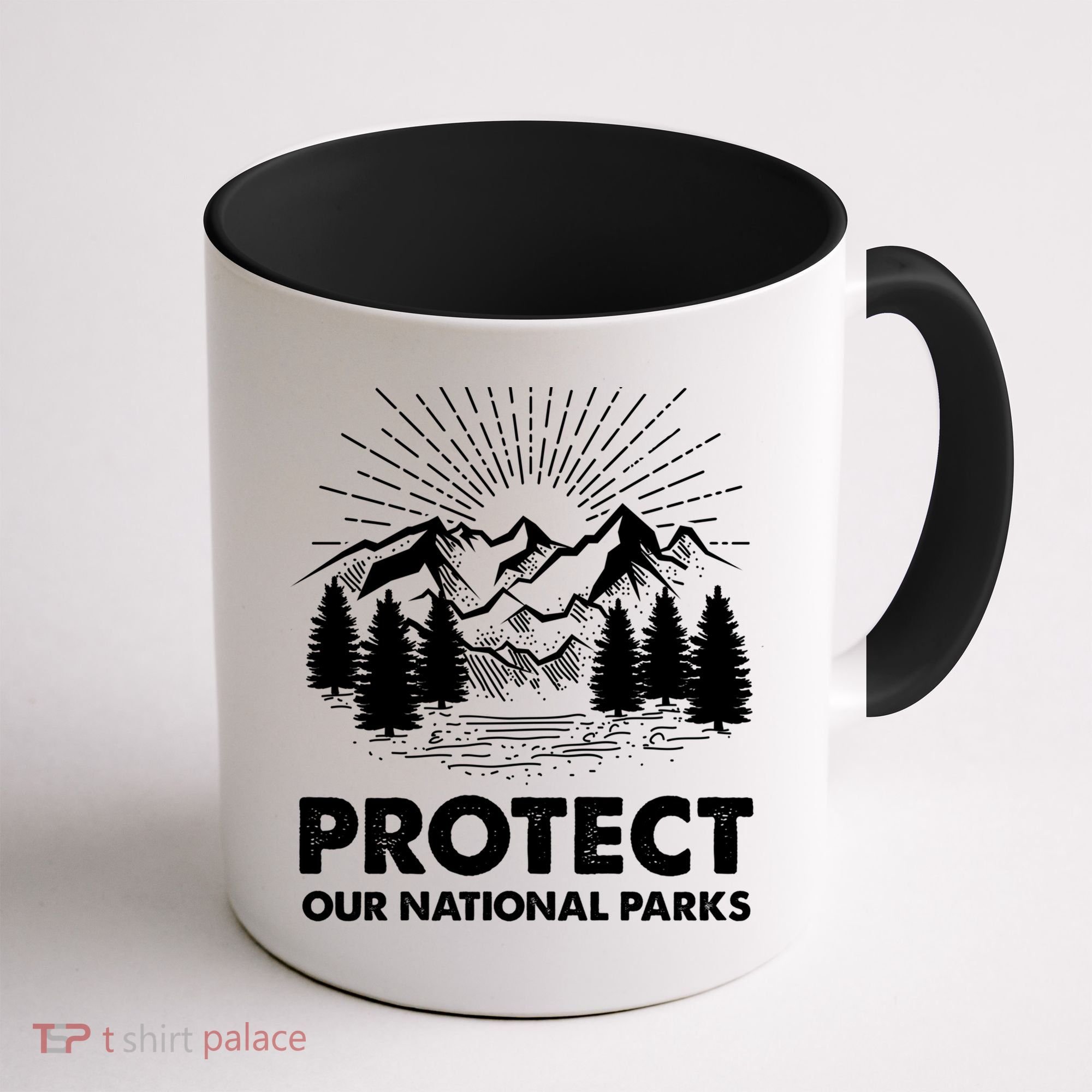 Protect Our National Parks Mountain Hiking Gift Coffee Mug